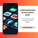 Configurazione tecnica Meta Shop